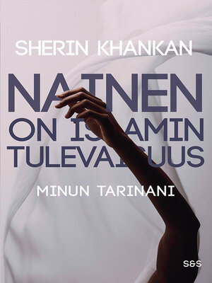 cover image of Nainen on islamin tulevaisuus